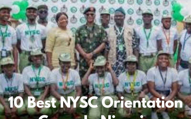 10 Best NYSC Orientation Camp In Nigeria