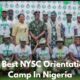 10 Best NYSC Orientation Camp In Nigeria