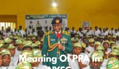 Meaning Of PPA In NYSC