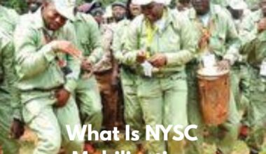What Is NYSC Mobilization