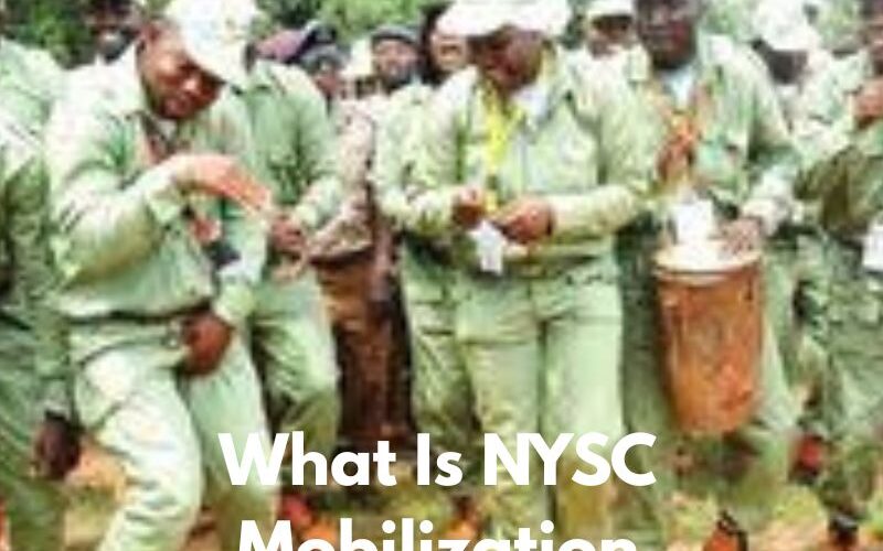 What Is NYSC Mobilization