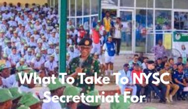 What To Take To NYSC Secretariat For Reposting/Redeployment